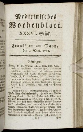 XXXVI. Stück. Frankfurt am Mayn, den 7. Sept. 1782. - XXXIX. Stück. Frankfurt am Mayn, den 28. Sept. 1782.