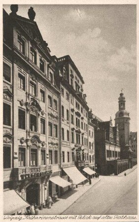 Leipzig: Katharinenstrasse mit Blick auf altes Rathaus [Reihe 15 : Leipzig]