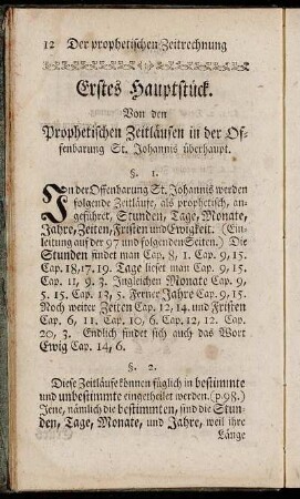 Erstes Hauptstück. Von den Prophetischen Zeitläufen in der Offenbarung St. Johannis überhaupt.