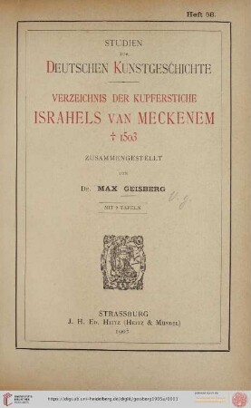 Band 58: Studien zur deutschen Kunstgeschichte: Verzeichnis der Kupferstiche Israhels von Meckenem, † 1503