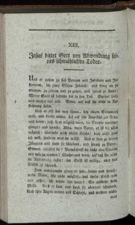 XIII. Jesus bittet Gott um Abwendung seines schmählichen Todes.