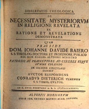 Diss. theol. de necessitate mysteriorum in religione revelata ex ratione et revelatione demonstrata