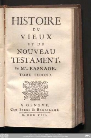 Tome Second: Histoire Du Vieux Et Du Nouveau Testament