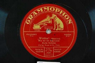 "Werther" : Was bin ich aufgewacht / (Massenet)
