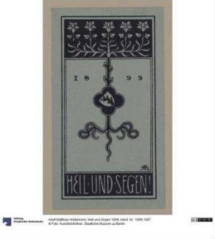 Heil und Segen 1899