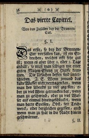 Das vierte Capitel. Von den Zufällen bey der Brunnen- Cur.