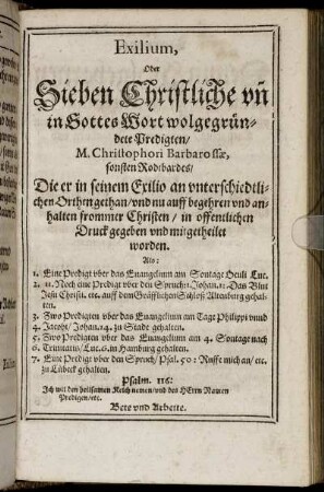 Exilium, Oder Sieben Christliche un in Gottes Wort wolgegründete Predigten