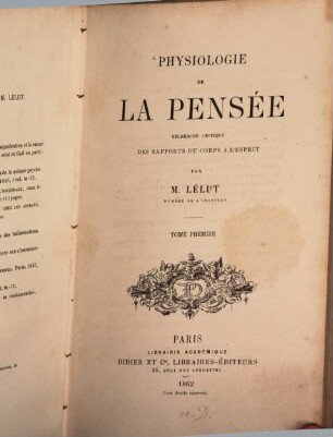Physiologie de la pensée : recherche critique des rapports du corps à l'esprit, 1
