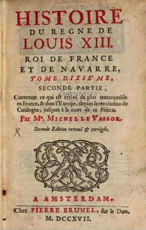 Histoire du regne de Louis XIII, 10,2