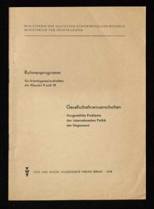 Gesellschaftswissenschaften : Ausgewählte Probleme der internationalen Politik der Gegenwart
