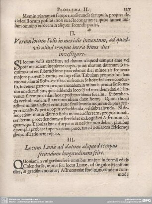 III. Locum Lunae ad datum aliquod tempus secundum longitudinem scire.