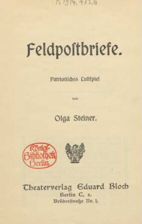 Feldpostbriefe : patriotisches Lustspiel in einem Akt