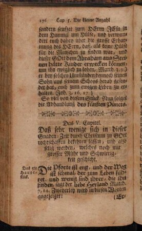 Das V. Capitel. Daß sehr wenige sich in dieser Gnaden-Zeit durch Christum zu Gott rechtschaffen bekehren lassen, [...].