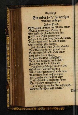 Ein ander Lied/ Jn voriger Melodey zusingen. Johann Zwick.
