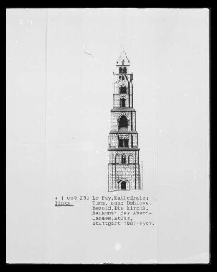 Puy, Le: Cathédrale Notre-Dame du Puy, Kirchturm