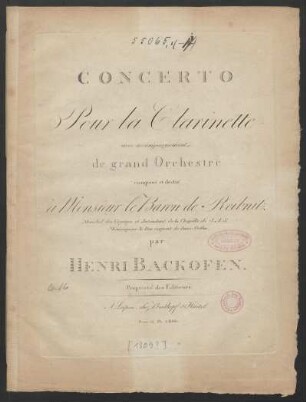 Concerto Pour la Clarinette avec accompagnement de grand Orchestre : Oeuv. 16.