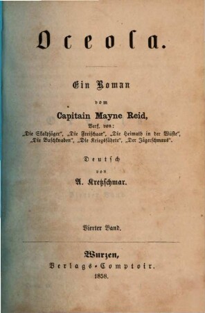 Oceola : Ein Roman von Mayne Reid. Deutsch von A. Kretzschmar, 4