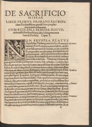 Liber Primus, Probans Sacrificium Eucharistiae ex praedictione prophetica veteris testamenti.