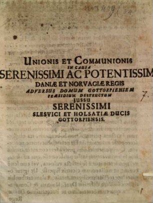 Unionis et Communionis in causa Daniae et Norvegiae regis adversus domum Gottorpiensem praesidium destructum