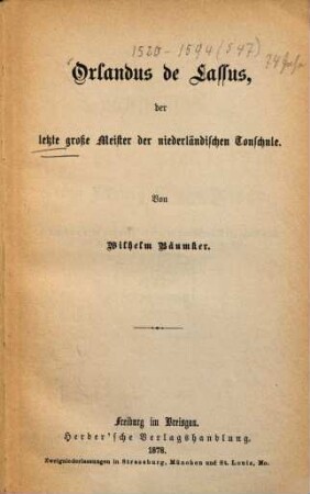 Orlandus de Lassus : der letzte große Meister der niederländischen Tonschule