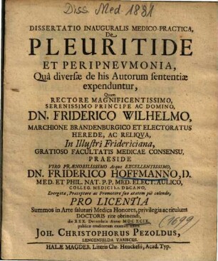 Dissertatio Inauguralis Medico-Practica, De Pleuritide Et Peripnevmonia, Quâ diversae de his Autorum sententiae expenduntur