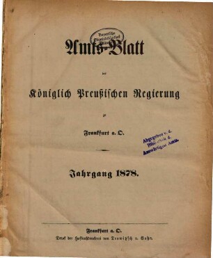 Amtsblatt der Regierung zu Frankfurt a.d. Oder. 1878