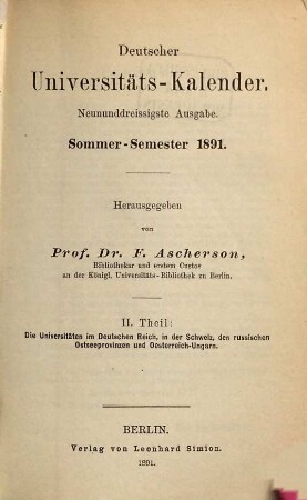Deutscher Universitätskalender. 39. 1891, SS = Theil 2