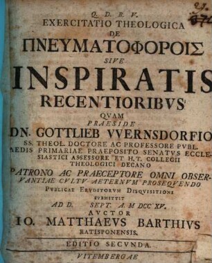 Exercitatio theol. de pneumatophorois sive inspiratis recentioribus