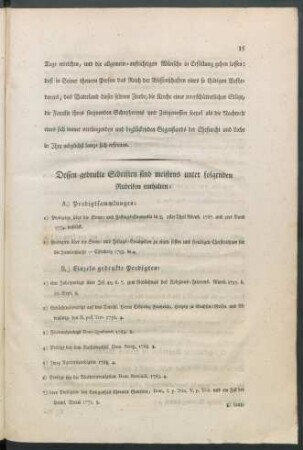 Dessen gedrukte Schriften sind meistens unter folgenden Rubriken enthalten: