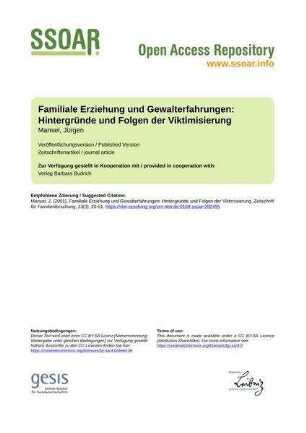Familiale Erziehung und Gewalterfahrungen: Hintergründe und Folgen der Viktimisierung