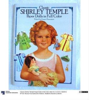 Classic Shirley Temple Paper Dolls in full Color