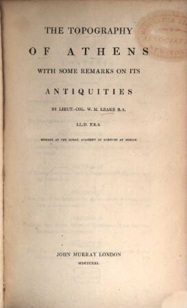 The Topography of Athens : with some remarks on its Antiquities