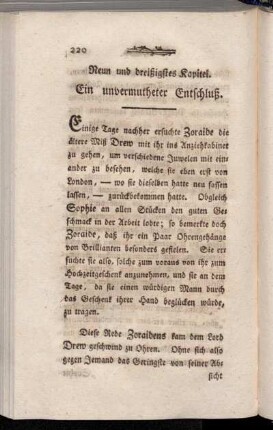 Neun und dreißigstes Kapitel. Ein unvermutheter Entschluß.