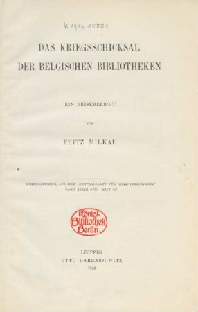 Das Kriegsschicksal der belgischen Bibliotheken