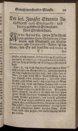 Der seel. Jungfer Sturmin Zurückkunfft nach Stuttgardt/ und dorten geführtes Exemplarisches Christenthum.