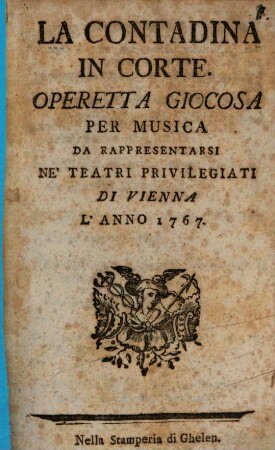 La Contadina in Corte : Operetta