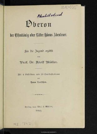 Oberon der Elfenkönig : oder Ritter Hüons Abenteuer