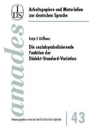 Die sozialsymbolisierende Funktion der Dialekt-Standard-Variation