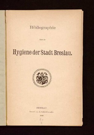 Bibliographie über die Hygiene der Stadt Breslau