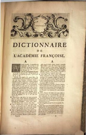 Dictionnaire De L'Académie Françoise, Tome Premier. A-K