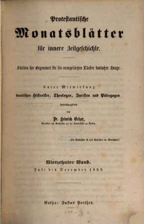 Protestantische Monatsblätter für innere Zeitgeschichte : Studien d. Gegenwart für d. evangelischen Länder deutscher Zunge, 14. 1859