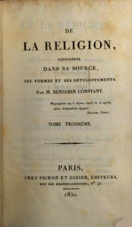 De la réligion : considérée dans sa source, ses formes et ses développements, 3