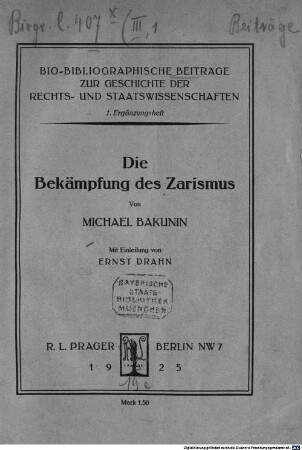 Die Bekämpfung des Zarismus : (Rede, gehalten auf dem Kongreß der Friedens- und Freiheitsliga in Bern 1868)