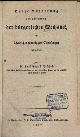 Kurze Anleitung zur Erlernung der bürgerlichen Mechanik