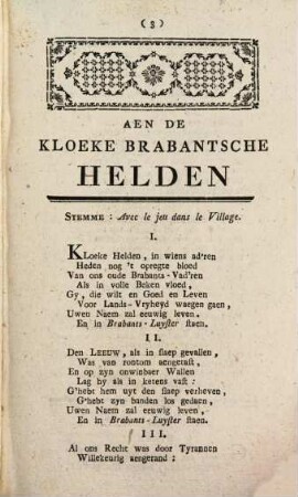 Verzaemelinge van lof - gezangen voor de vroome en noyt-volprese helden die brabandsche patriotten : het Nederland verlossende van het jok der dwingelandye onder Josephus II, [1]