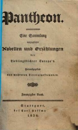 Pantheon : eine Sammlung vorzüglicher Novellen und Erzählungen der Lieblingsdichter Europas, 20