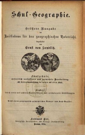 Schul-Geographie : Größere Ausgabe des Leitfadens für den geographischen Unterricht