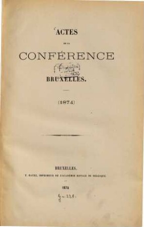 Actes de la Conférence de Bruxelles. 1874