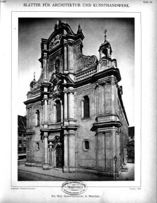 Tafel 43: Die Heil. Geist-Pfarrkirche in München