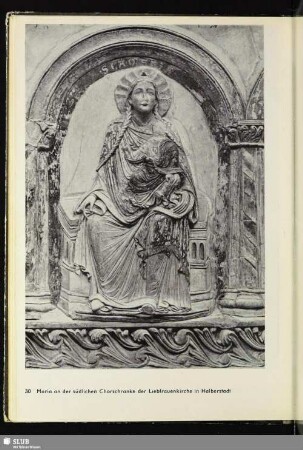 30 Maria an der südlichen Chorschranke der Liebfrauenkirche in Halberstadt